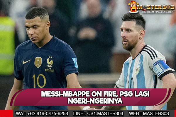 Duet Maut Mbappe-Messi Paling Di nanti